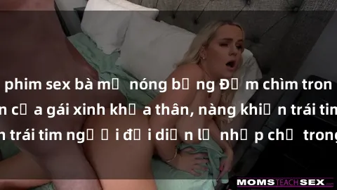 phim sex bà mẹ nóng bỏng Đắm chìm trong vẻ đẹp tự nhiên của gái xinh khỏa thân, nàng khiến trái tim người đối diện lỡ nhịp chỉ trong một cái nhìn.