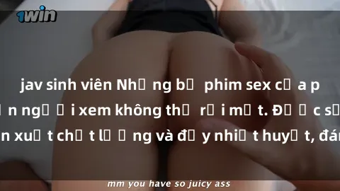 jav sinh viên Những bộ phim sex của phụ nữ lớn tuổi khiến người xem không thể rời mắt. Được sản xuất chất lượng và đầy nhiệt huyết, đáng xem và trải nghiệm.