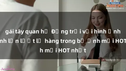 gái tây quan hệ Động trời với hình ảnh gái xinh lần lượt lộ hàng trong bộ ảnh mới HOT nhất