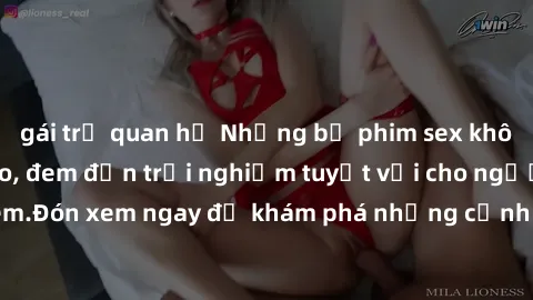 gái trẻ quan hệ Những bộ phim sex không che HD đỉnh cao, đem đến trải nghiệm tuyệt vời cho người xem.Đón xem ngay để khám phá những cảnh quay đẹp mắt và kích thích.